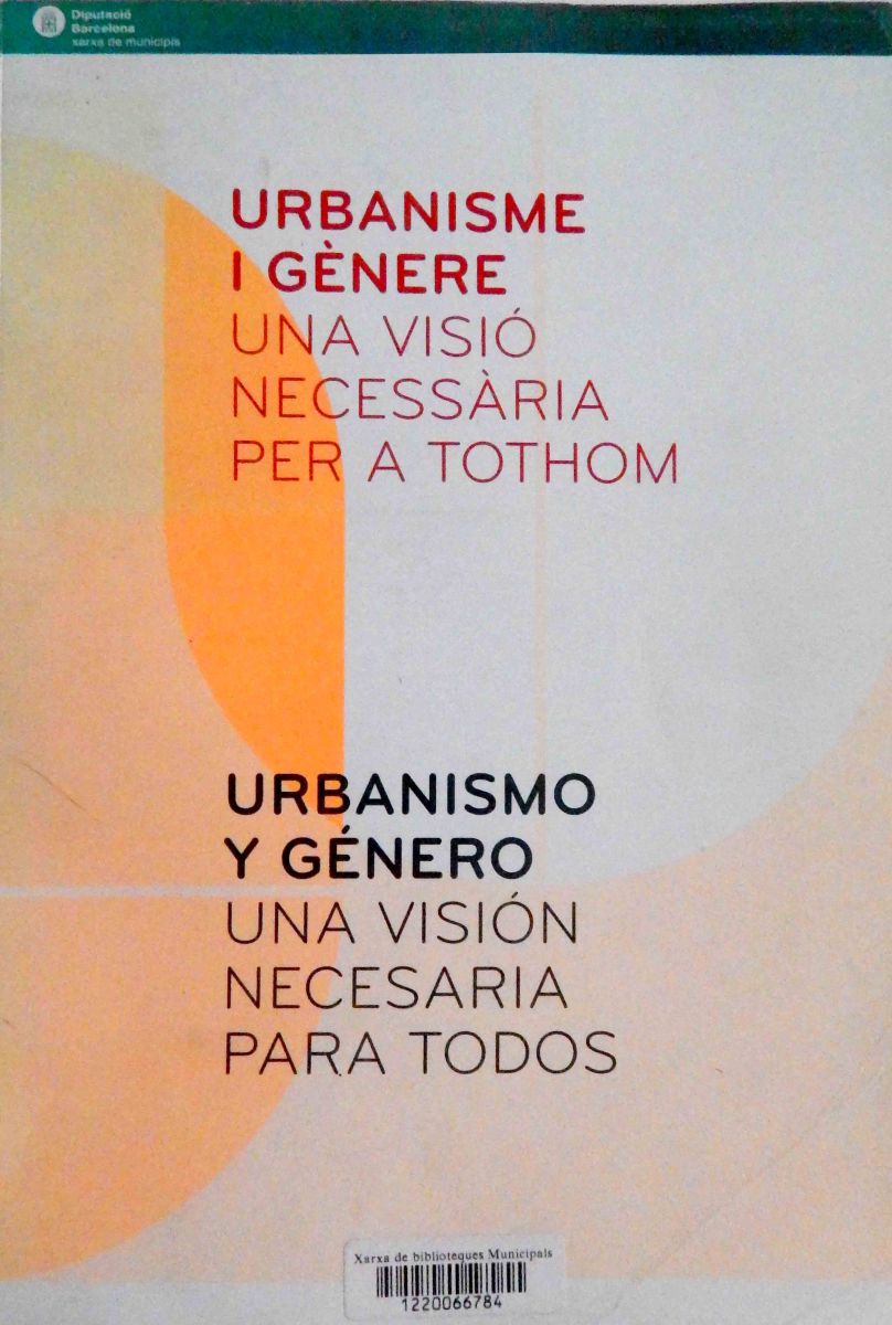 Urbanismo y genero_una vision necesaria para todos