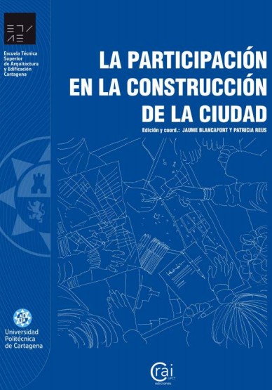 Participación en la construcción de la ciudad